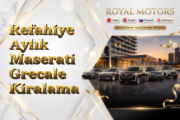 Refahiye Aylık Maserati Grecale Kiralama