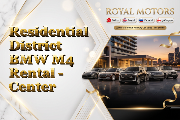 Residential District BMW M4 Rental - Center