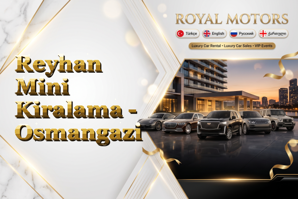 Reyhan Mini Kiralama - Osmangazi