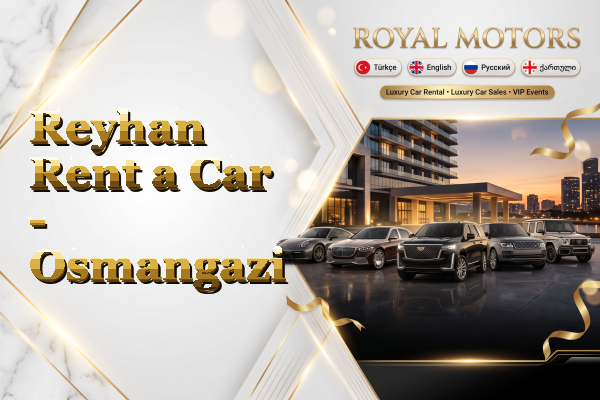 Reyhan Rent a Car - Osmangazi