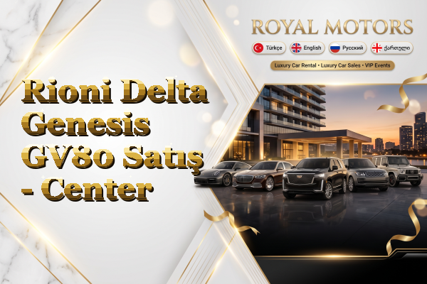 Rioni Delta Genesis GV80 Satış - Center