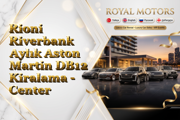 Rioni Riverbank Aylık Aston Martin DB12 Kiralama - Center