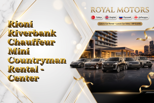 Rioni Riverbank Chauffeur Mini Countryman Rental - Center
