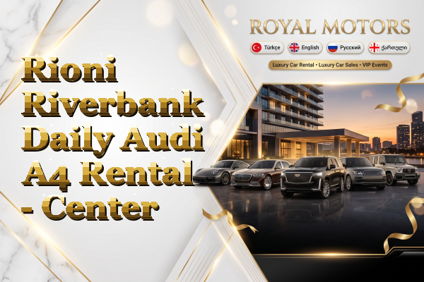 Rioni Riverbank Daily Audi A4 Rental - Center