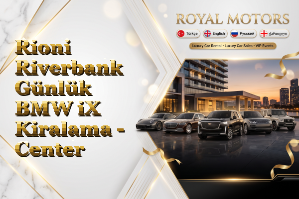 Rioni Riverbank Günlük BMW iX Kiralama - Center