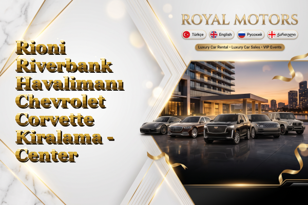 Rioni Riverbank Havalimanı Chevrolet Corvette Kiralama - Center