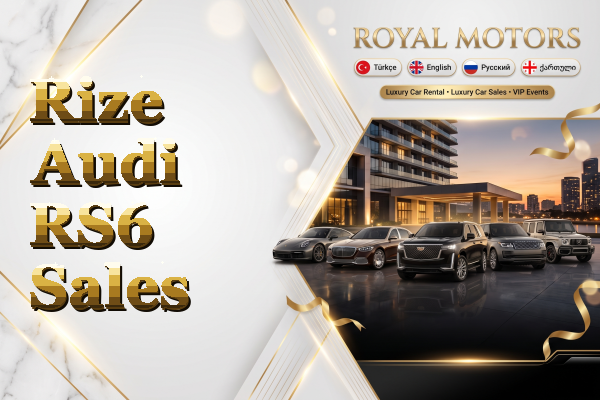Rize Audi RS6 Sales