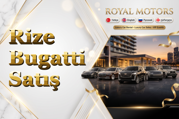 Rize Bugatti Satış