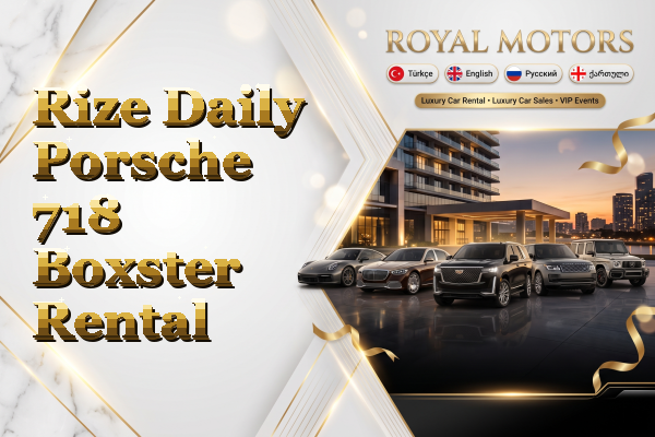 Rize Daily Porsche 718 Boxster Rental