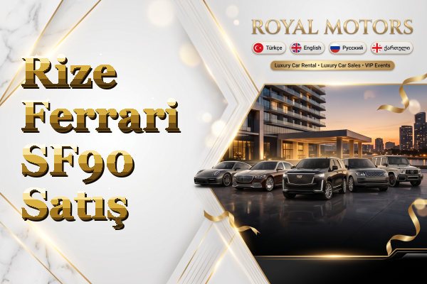 Rize Ferrari SF90 Satış