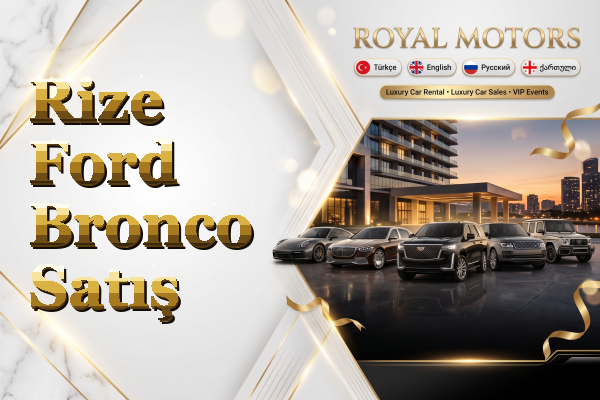 Rize Ford Bronco Satış