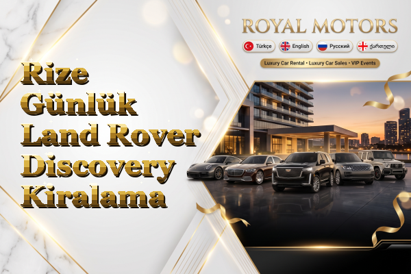 Rize Günlük Land Rover Discovery Kiralama