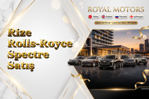 Rize Rolls-Royce Spectre Satış