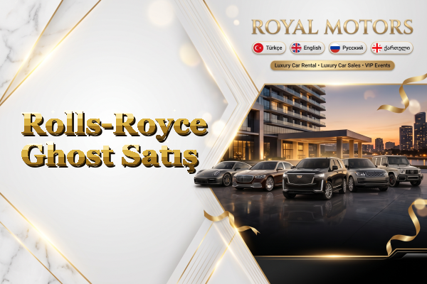 Rolls-Royce Ghost Satış