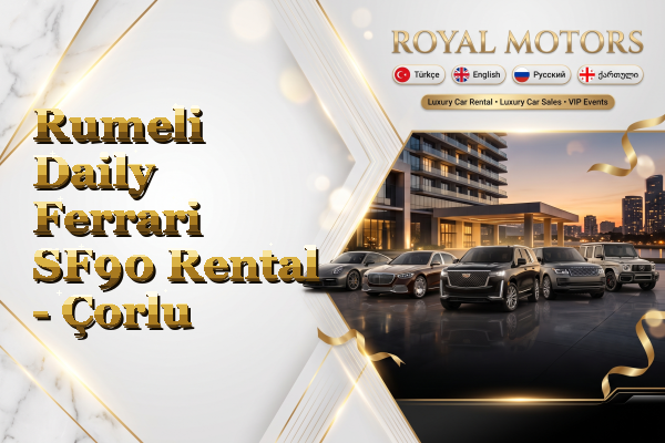 Rumeli Daily Ferrari SF90 Rental - Çorlu
