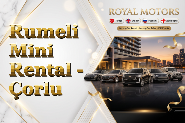 Rumeli Mini Rental - Çorlu