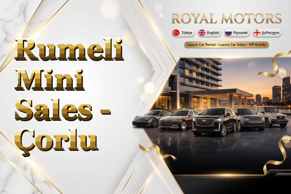 Rumeli Mini Sales - Çorlu