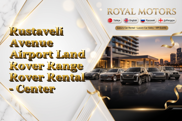 Rustaveli Avenue Airport Land Rover Range Rover Rental - Center