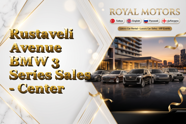 Rustaveli Avenue BMW 3 Series Sales - Center