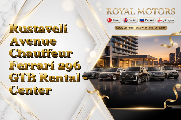 Rustaveli Avenue Chauffeur Ferrari 296 GTB Rental - Center