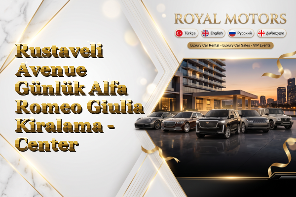 Rustaveli Avenue Günlük Alfa Romeo Giulia Kiralama - Center
