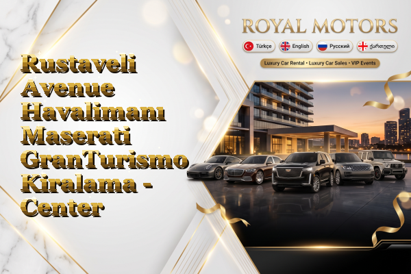 Rustaveli Avenue Havalimanı Maserati GranTurismo Kiralama - Center