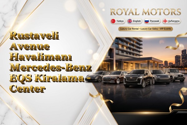 Rustaveli Avenue Havalimanı Mercedes-Benz EQS Kiralama - Center