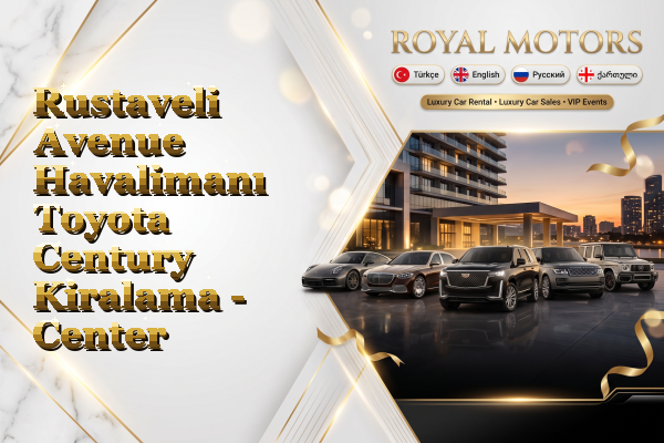 Rustaveli Avenue Havalimanı Toyota Century Kiralama - Center