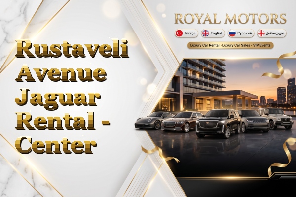 Rustaveli Avenue Jaguar Rental - Center