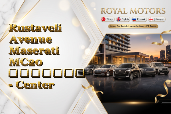 Rustaveli Avenue Maserati MC20 გაყიდვა - Center
