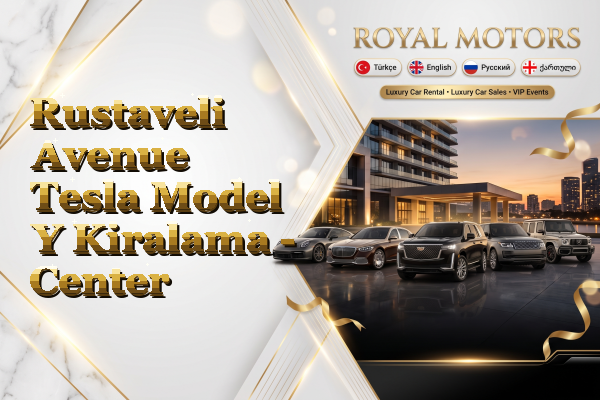 Rustaveli Avenue Tesla Model Y Kiralama - Center