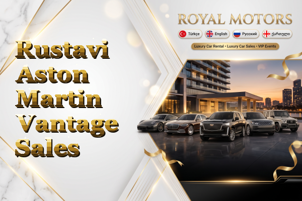 Rustavi Aston Martin Vantage Sales