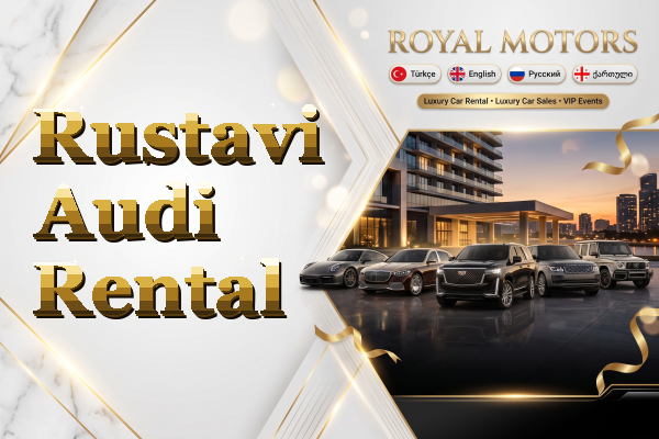 Rustavi Audi Rental