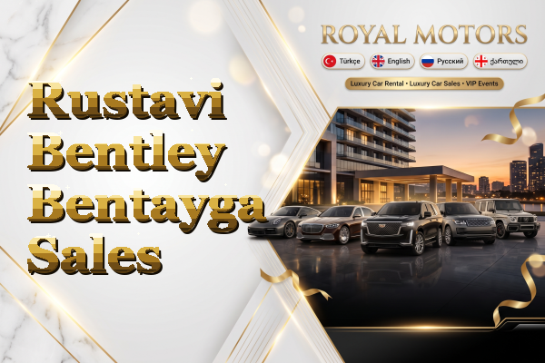 Rustavi Bentley Bentayga Sales