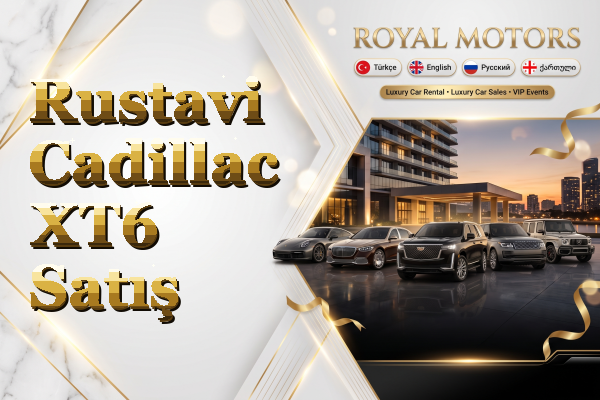 Rustavi Cadillac XT6 Satış