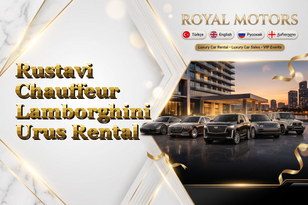 Rustavi Chauffeur Lamborghini Urus Rental