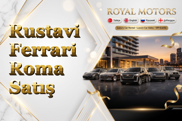 Rustavi Ferrari Roma Satış