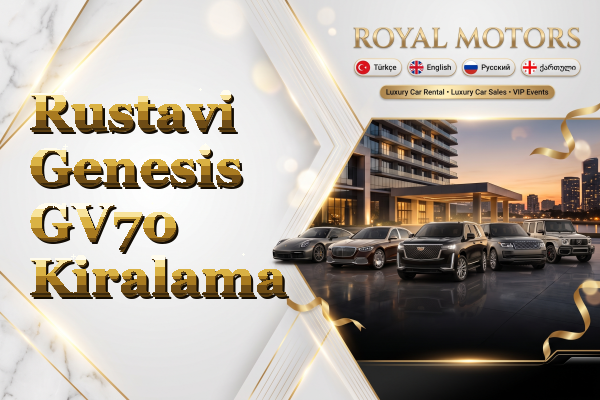 Rustavi Genesis GV70 Kiralama