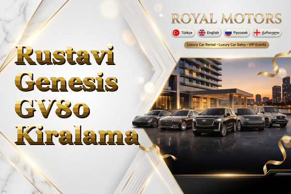 Rustavi Genesis GV80 Kiralama