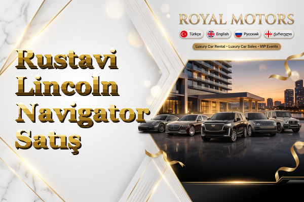 Rustavi Lincoln Navigator Satış