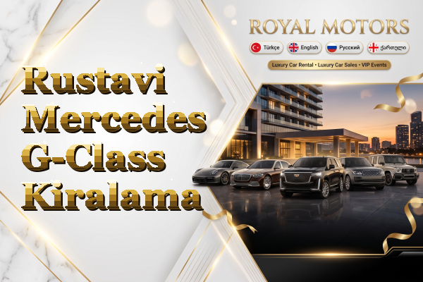 Rustavi Mercedes G-Class Kiralama