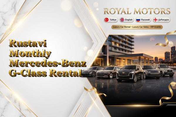 Rustavi Monthly Mercedes-Benz G-Class Rental