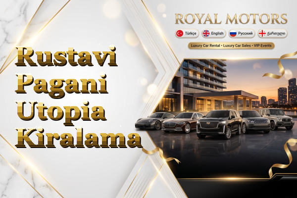 Rustavi Pagani Utopia Kiralama