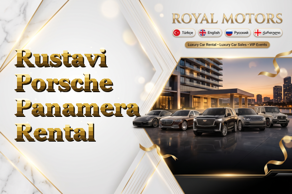 Rustavi Porsche Panamera Rental