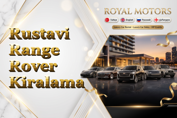 Rustavi Range Rover Kiralama
