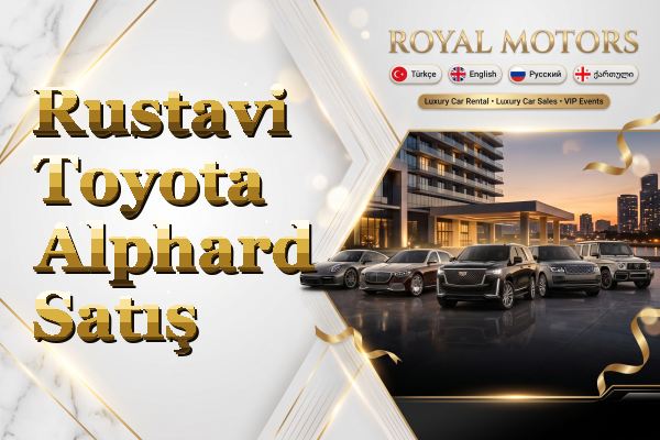 Rustavi Toyota Alphard Satış