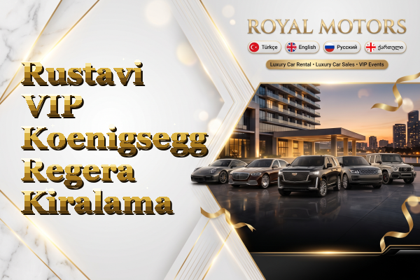 Rustavi VIP Koenigsegg Regera Kiralama