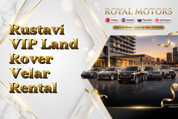 Rustavi VIP Land Rover Velar Rental