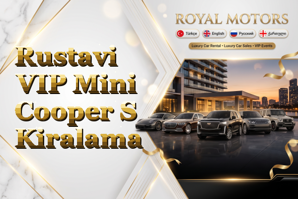 Rustavi VIP Mini Cooper S Kiralama