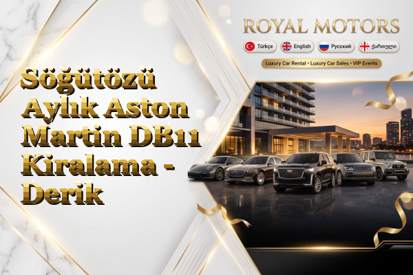 Söğütözü Aylık Aston Martin DB11 Kiralama - Derik